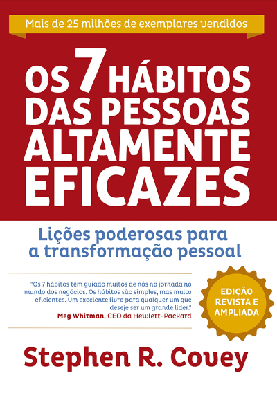 Os 7 Hábitos das Pessoas Altamente Eficazes