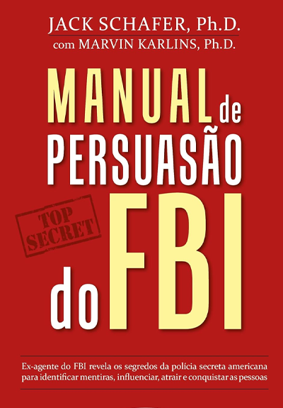Manual de Persuasão do FBI